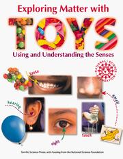 Front cover of Exploring Matter with Toys by Mickey Sarquis