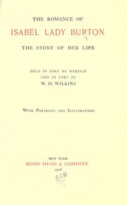 Front cover of The romance of Isabel, Lady Burton by Isabel Lady Burton