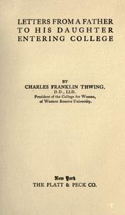 Cover of Letters from a father to his daughter entering college by Charles Franklin Thwing