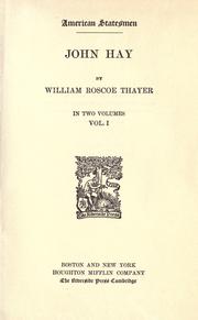 Cover of John Hay by William Roscoe Thayer