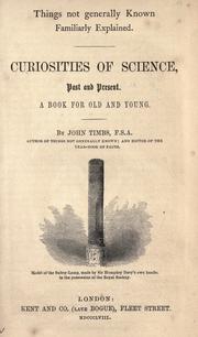 Front cover of Curiosities of science, past and present by John Timbs