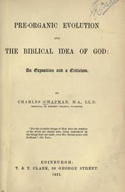 Front cover of Pre-organic evolution and the Biblical idea of God by Charles Chapman