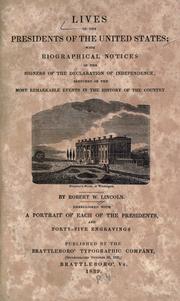 Front cover of Lives of the presidents of the United States by Robert W. Lincoln