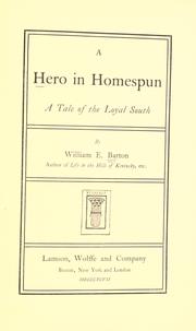 Front cover of A hero in homespun by William Eleazar Barton