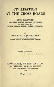 Cover of Civilisation at the cross roads by John Neville Figgis