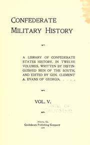 Front cover of Confederate military history by Clement Anselm Evans