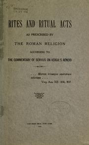 Front cover of Rites and ritual acts as prescribed by the Roman religion according to the commentary of Servius on Vergil's Aeneid by Justus Frederick Holstein