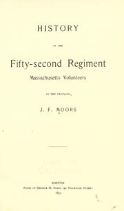 Front cover of History of the Fifty-second Regiment, Massachusetts Volunteers by J. F. Moors