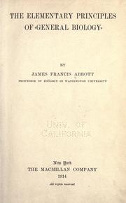 Front cover of The elementary principles of general biology by Abbott, James Francis