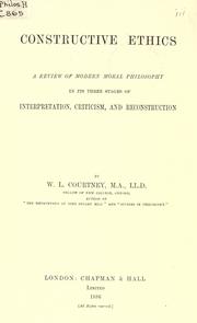 Cover of Constructive ethics by W. L. Courtney