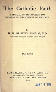 Cover of The catholic faith by W. H. Griffith Thomas