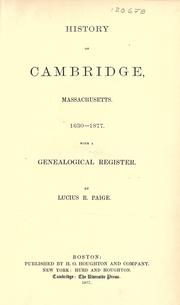 Front cover of History of Cambridge, Massachusetts. 1630-1877 by Lucius R. Paige
