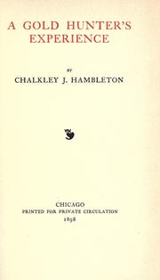 Front cover of A gold hunter's experience by Chalkley J. Hambleton