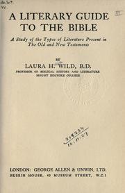 Front cover of A literary guide to the Bible by Laura Hulda Wild