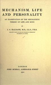 Front cover of Mechanism, life and personality by J. S. Haldane