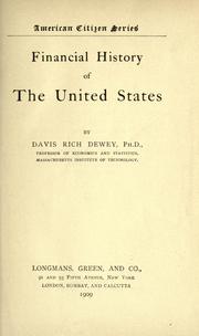 Front cover of Financial history of the United States by Dewey, Davis Rich