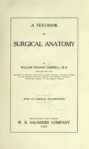 Front cover of A text-book of surgical anatomy by Campbell, William Francis