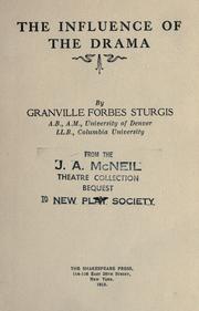 Cover of The influence of the drama by Granville Forbes Sturgis