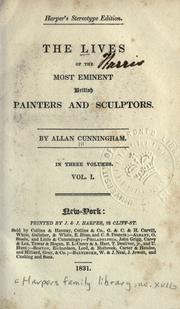 Cover of The lives of the most eminent British painters and sculptors by Allan Cunningham