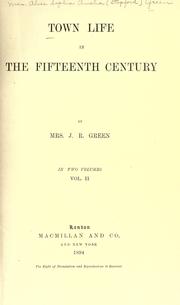 Front cover of Town life in the fifteenth century by Alice Stopford Green
