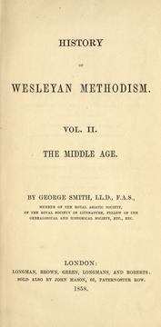 Front cover of History of Wesleyan Methodism by George Smith
