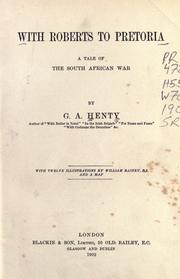 Front cover of With Roberts to Pretoria by G. A. Henty