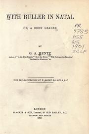 Front cover of With Buller in Natal, or, A born leader by G. A. Henty