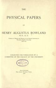Cover of The physical papers of Henry Augustus Rowland .. by Rowland, Henry Augustus