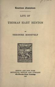 Front cover of Life of Thomas Hart Benton by Theodore Roosevelt