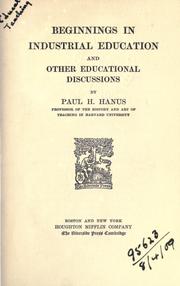 Front cover of Beginnings in industrial education and other educational discussions by Hanus, Paul Henry