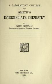 Front cover of A laboratory outline of Smith's intermediate chemistry by Alexander Smith