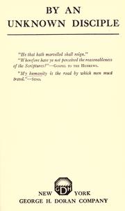 Cover of By an unknown disciple by Cecily Spencer-Smith Phillimore
