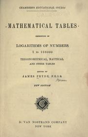 Front cover of Mathematical tables consisting of logarithms of numbers 1 to 108000, trigonometrical, nautical, and other tables by James Pryde