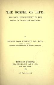 Cover of The Gospel of life by Brooke Foss Westcott