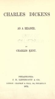 Cover of Charles Dickens as a reader by Kent, Charles