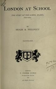 Front cover of London at school by Hugh B. Philpott