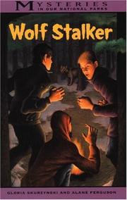 Front cover of Wolf Stalker (Mysteries in Our National Park) by Alane Ferguson