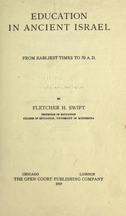 Front cover of Education in ancient Israel by Fletcher Harper Swift