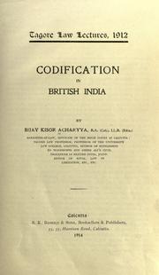 Cover of Codification in British India by Bijay Kisor Acharyya