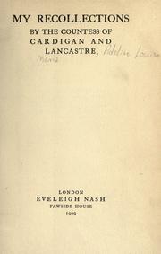 Front cover of My recollections by Cardigan and Lancastre, Adeline Louis Maria de Horsey Countess of