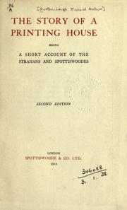 Cover of The story of a printing house by Richard Arthur Austen-Leigh