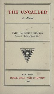 Cover of The uncalled, a novel by Paul Laurence Dunbar