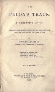 Cover of The felon's track by Michael Doheny