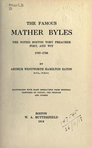 Front cover of The famous Mather Byles by Arthur Wentworth Hamilton Eaton