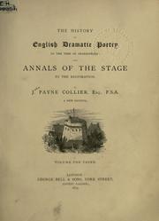 Cover of The history of English dramatic poetry to the time of Shakespeare by John Payne Collier