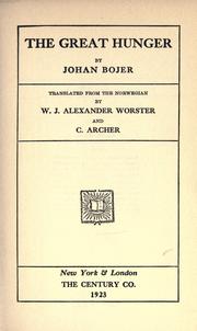 Cover of The great hunger by Bojer, Johan