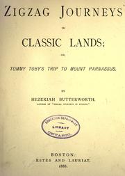 Cover of Zigzag journeys in classic lands, or, Tommy Toby's trip to Mount Parnassus by Hezekiah Butterworth
