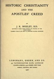 Cover of Historic Christianity and the Apostles' creed by John Kenneth Mozley