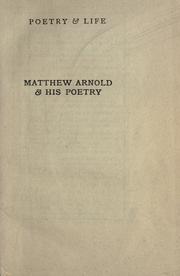 Cover of Matthew Arnold & his poetry by Francis Lawrance Bickley