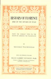 Front cover of History of Florence and of the affairs of Italy, from the earliest times to the death of Lorenzo the Magnificent by Niccolò Machiavelli